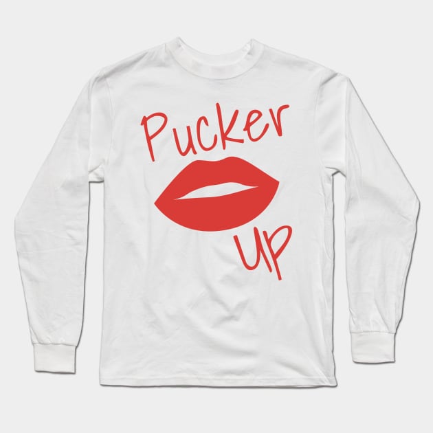 Pucker Up. Kiss Me. Hot Lips. Funny Fashion and Makeup Quote. Dark Red Long Sleeve T-Shirt by That Cheeky Tee